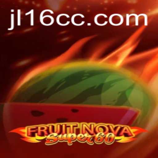 Exploring FruitNovaSuper60: An Exciting Gaming Experience